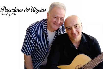 PESCADORES DE UTOPIAS -  "SERRAT Y SILVIO".