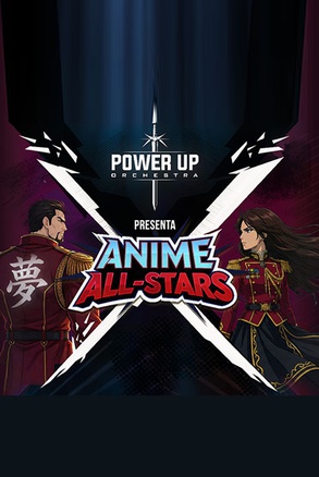 POWER UP ORCHESTRA - ANIME ALL-STARS